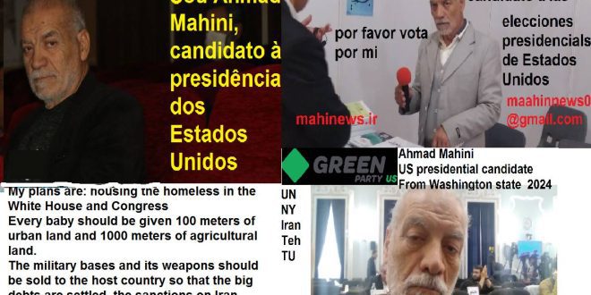 Gracias a Ahmad Mahini, candidato presidencial estadounidense del partido Mahin